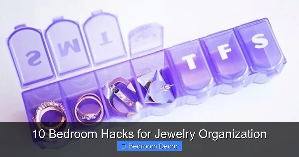 10 Bedroom Hacks for Jewelry Organization