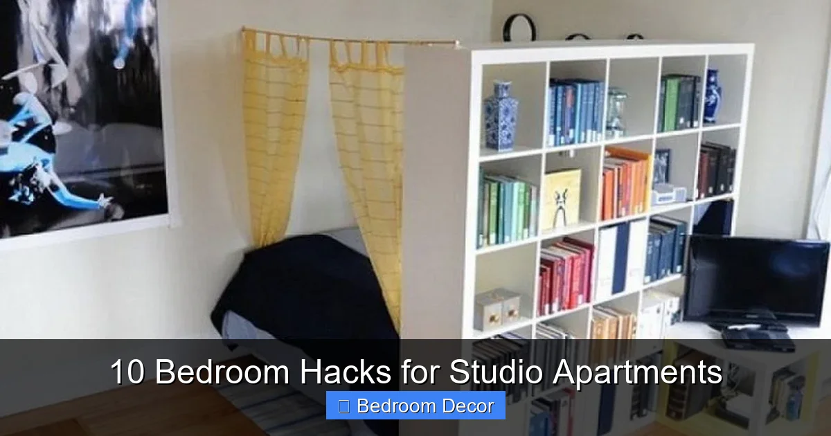 10 Bedroom Hacks for Studio Apartments