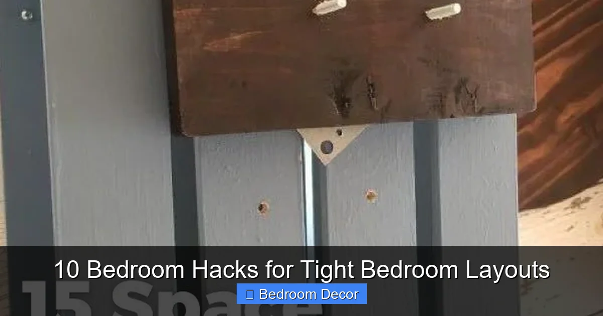 10 Bedroom Hacks for Tight Bedroom Layouts