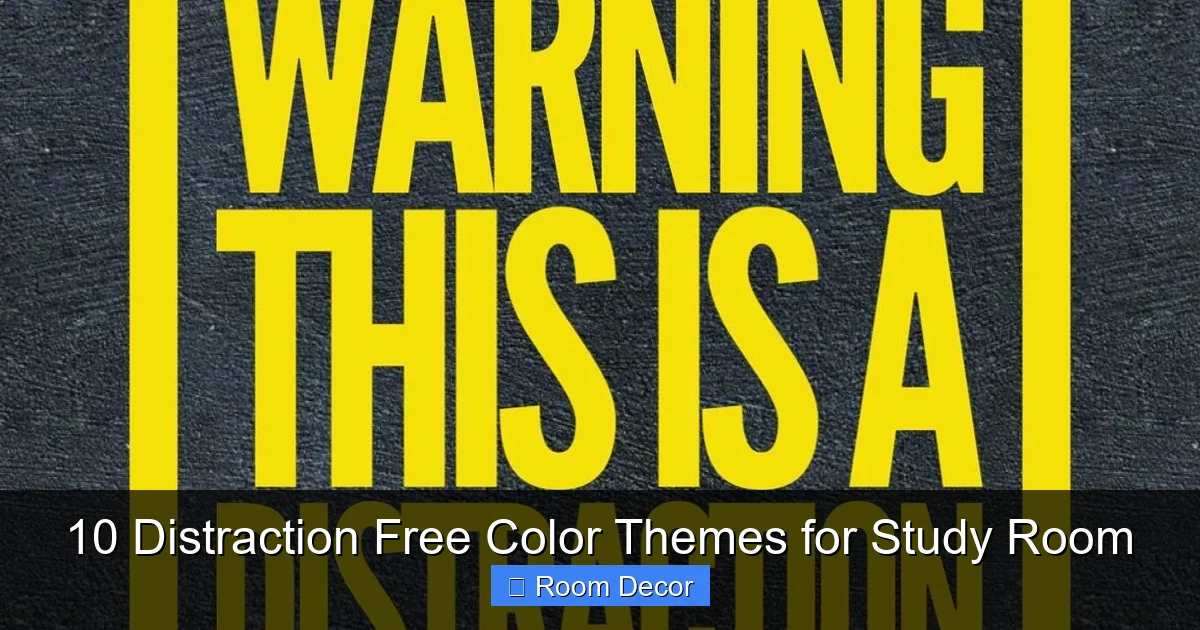 10 Distraction Free Color Themes for Study Room
