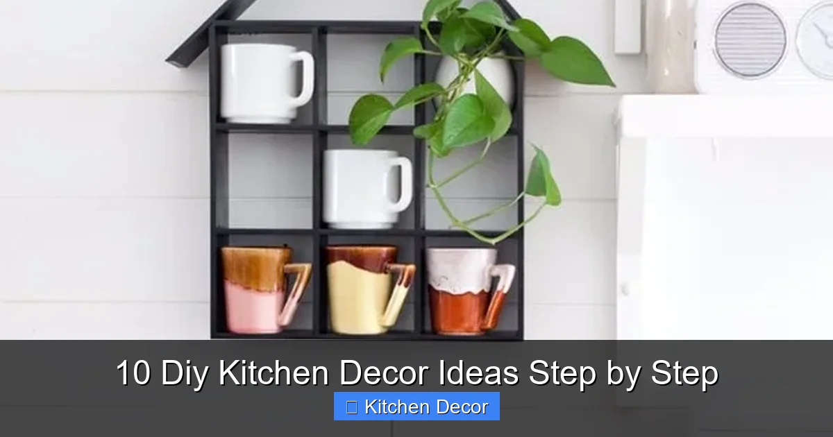 10 Diy Kitchen Decor Ideas Step by Step