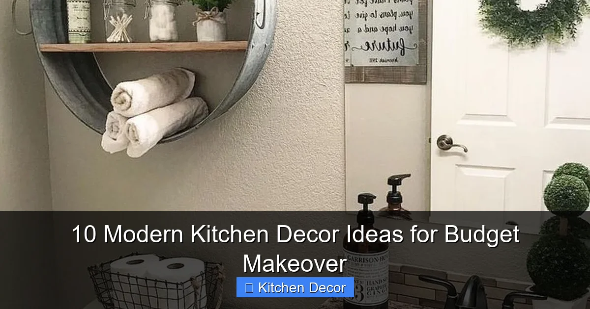10 Modern Kitchen Decor Ideas for Budget Makeover