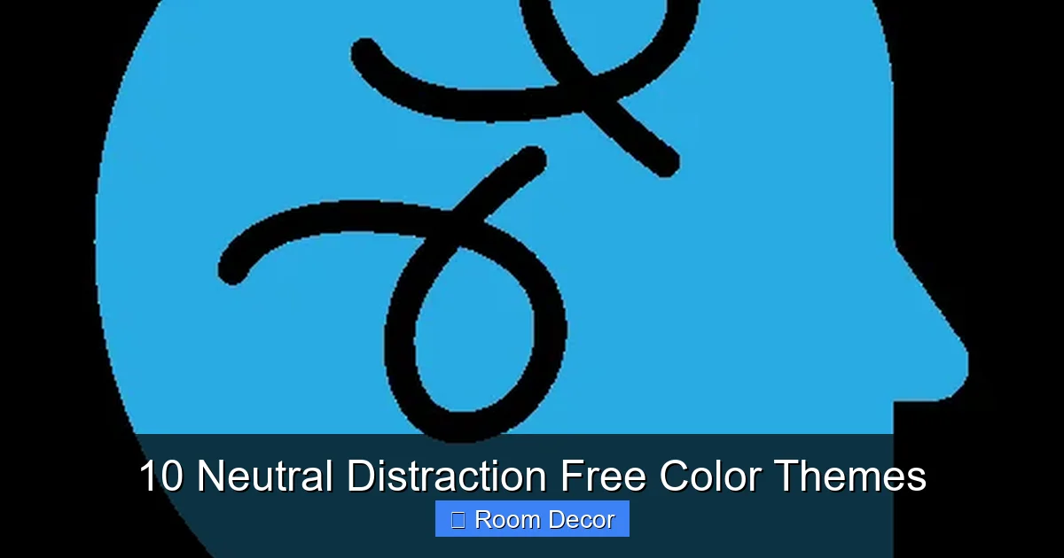 10 Neutral Distraction Free Color Themes