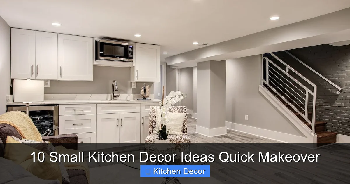 10 Small Kitchen Decor Ideas Quick Makeover