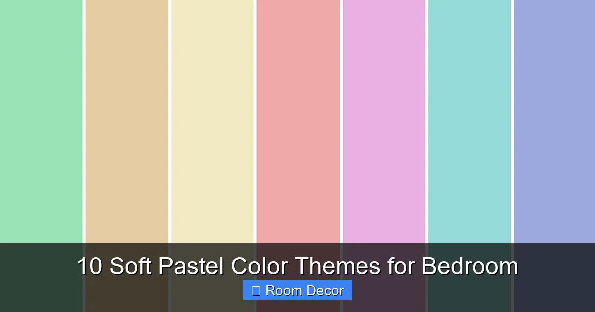 10 Soft Pastel Color Themes for Bedroom
