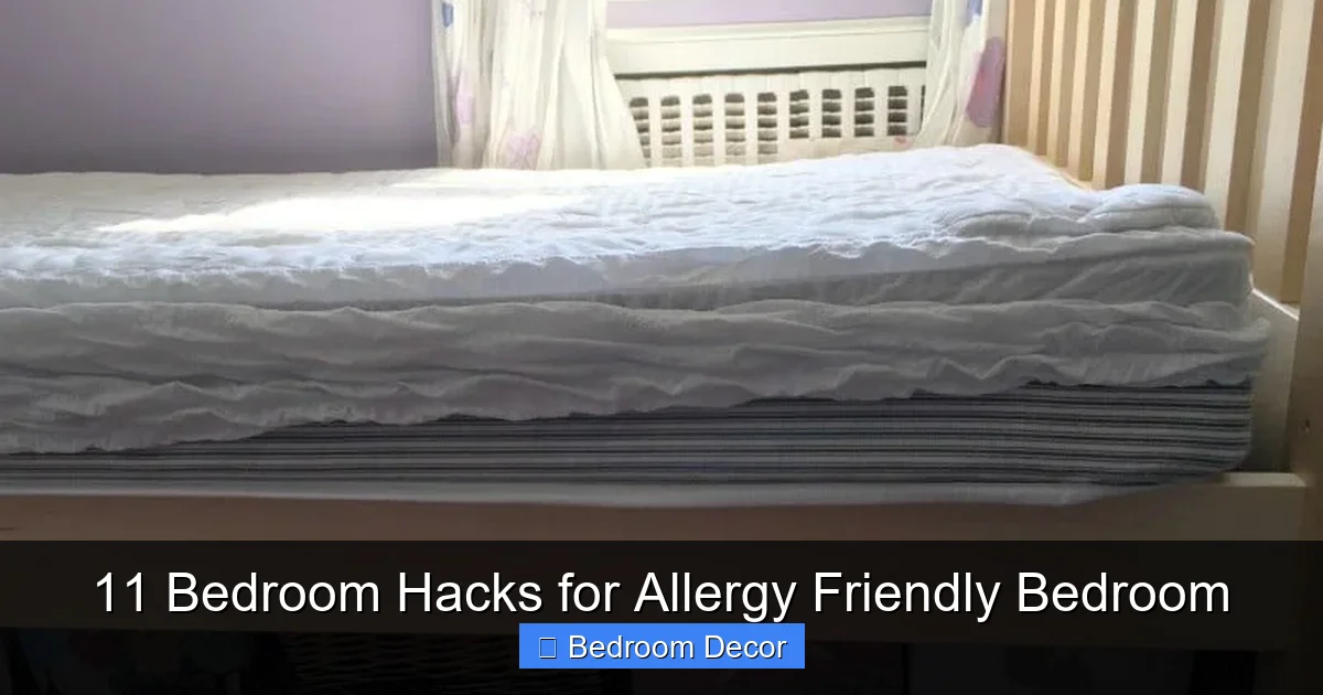 11 Bedroom Hacks for Allergy Friendly Bedroom