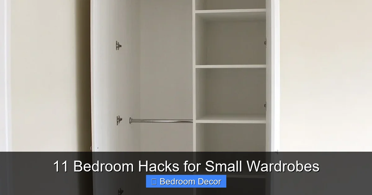 11 Bedroom Hacks for Small Wardrobes