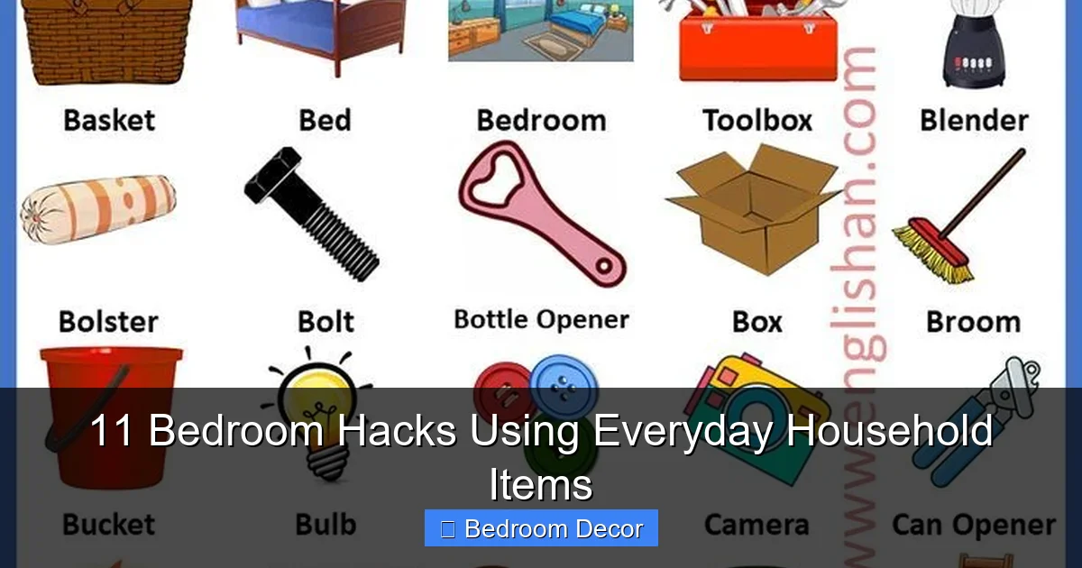 11 Bedroom Hacks Using Everyday Household Items