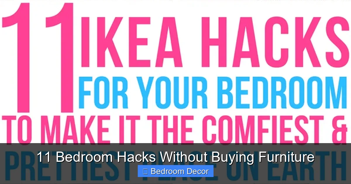 11 Bedroom Hacks Without Buying Furniture