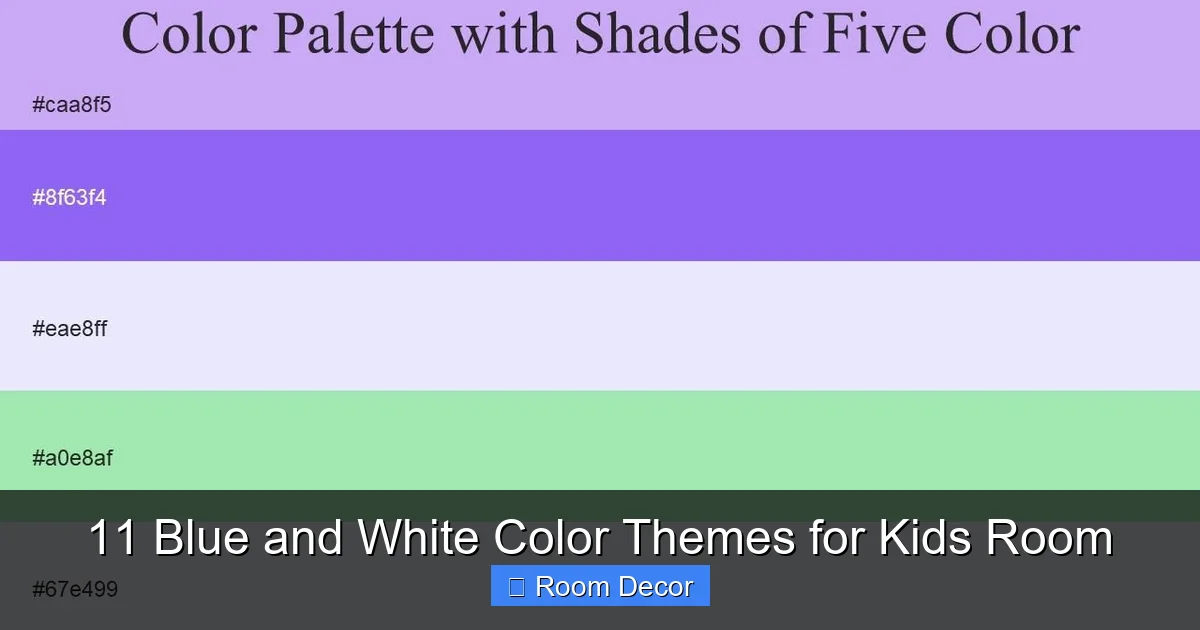 11 Blue and White Color Themes for Kids Room