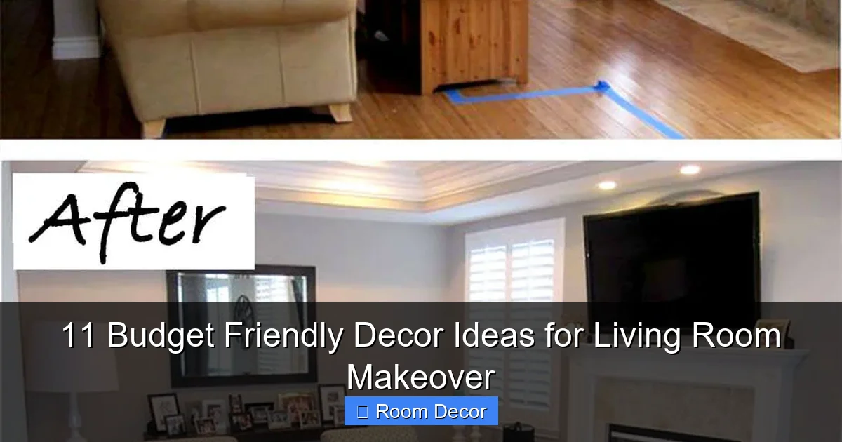 11 Budget Friendly Decor Ideas for Living Room Makeover