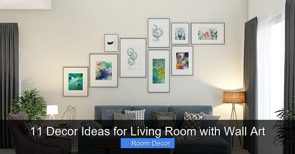 11 Decor Ideas for Living Room with Wall Art