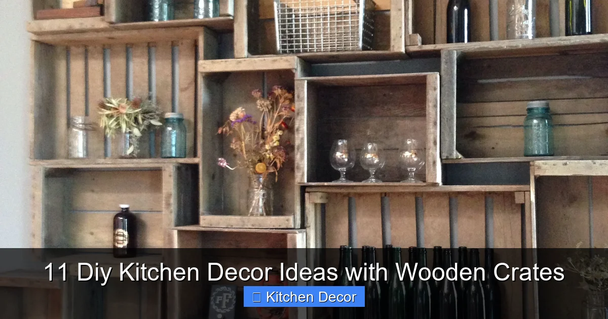 11 Diy Kitchen Decor Ideas with Wooden Crates