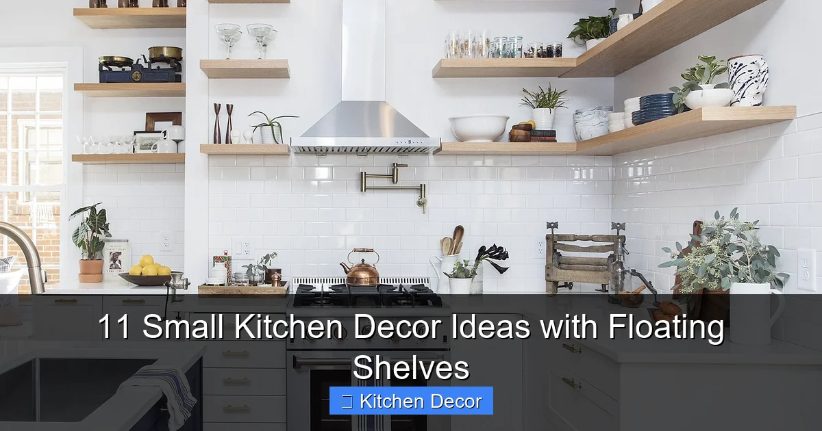11 Small Kitchen Decor Ideas with Floating Shelves