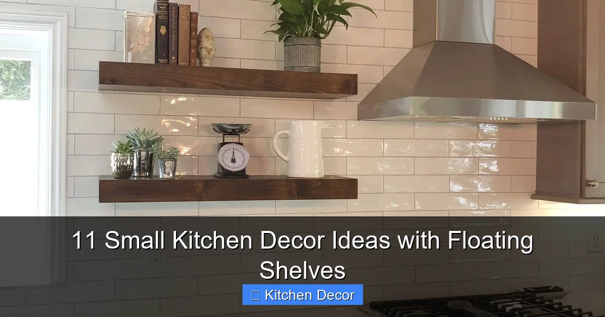 11 Small Kitchen Decor Ideas with Floating Shelves
