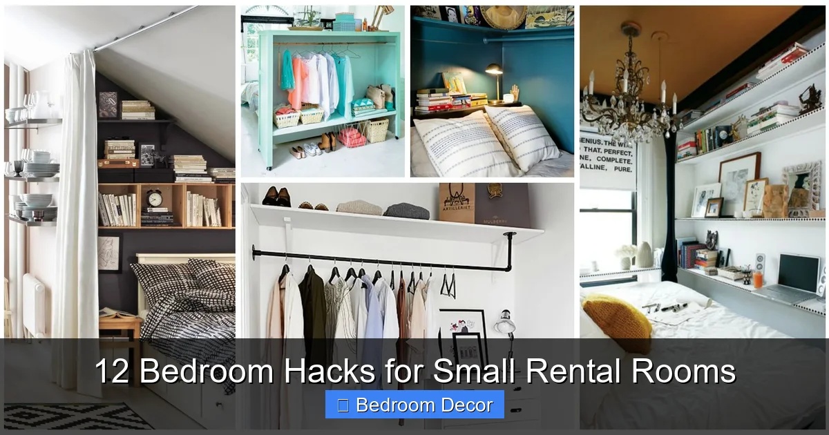 12 Bedroom Hacks for Small Rental Rooms