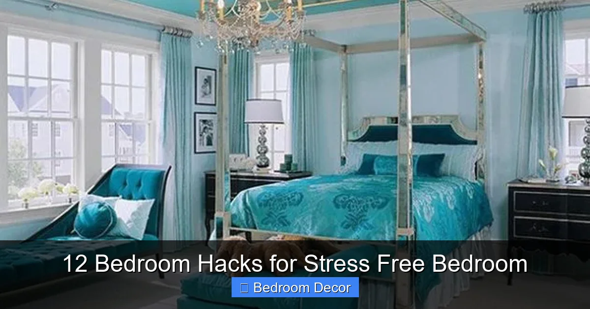 12 Bedroom Hacks for Stress Free Bedroom