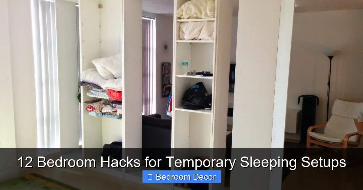 12 Bedroom Hacks for Temporary Sleeping Setups