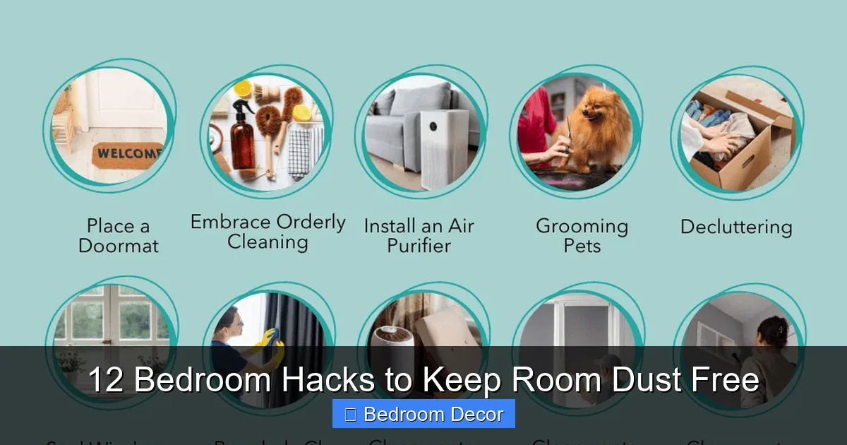 12 Bedroom Hacks to Keep Room Dust Free
