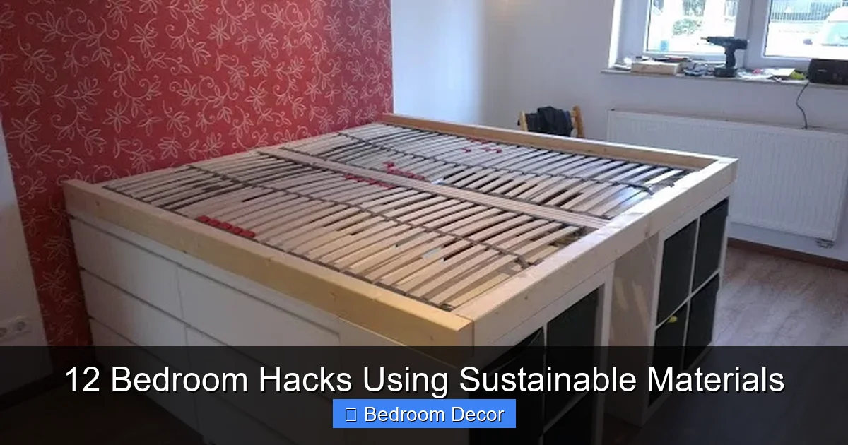 12 Bedroom Hacks Using Sustainable Materials