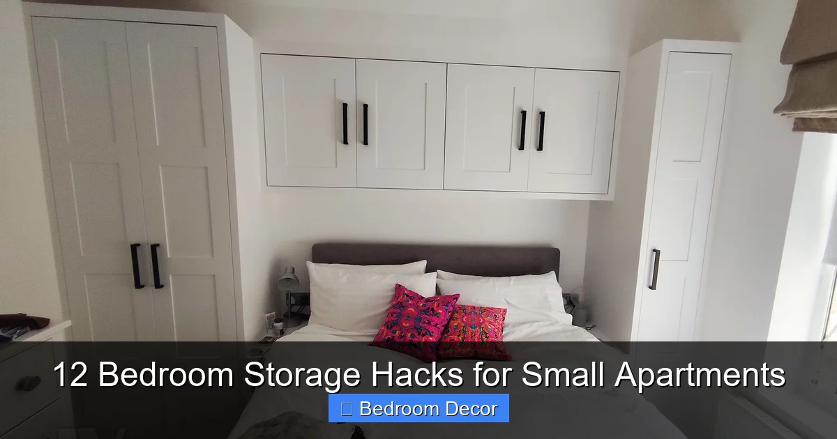 12 Bedroom Storage Hacks for Small Apartments