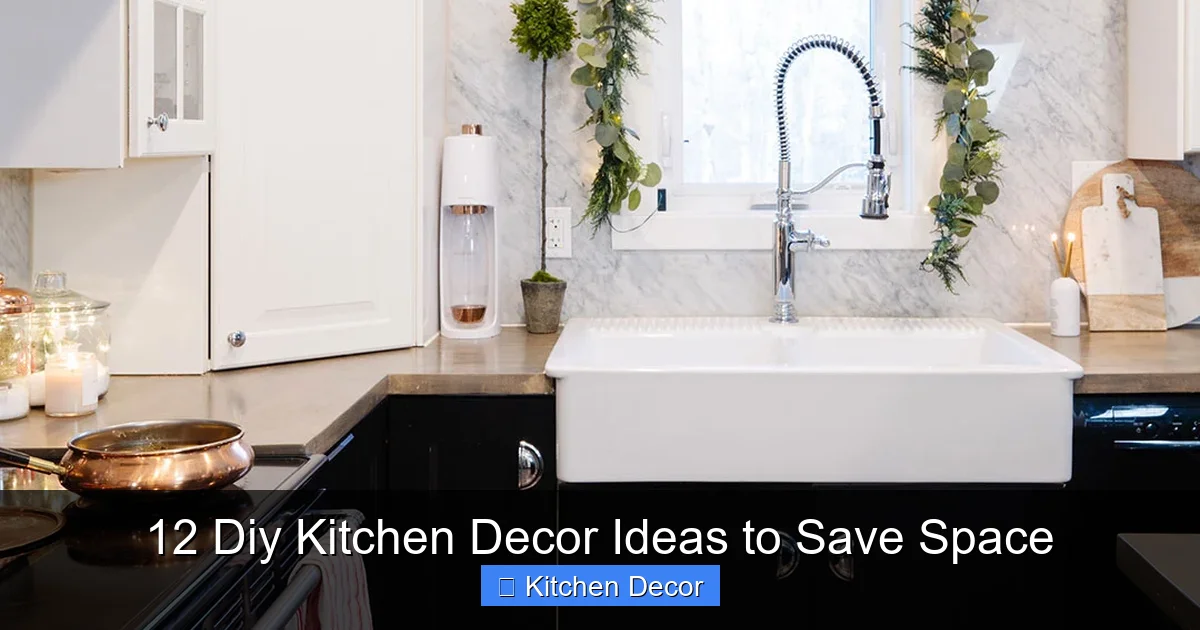 12 Diy Kitchen Decor Ideas to Save Space