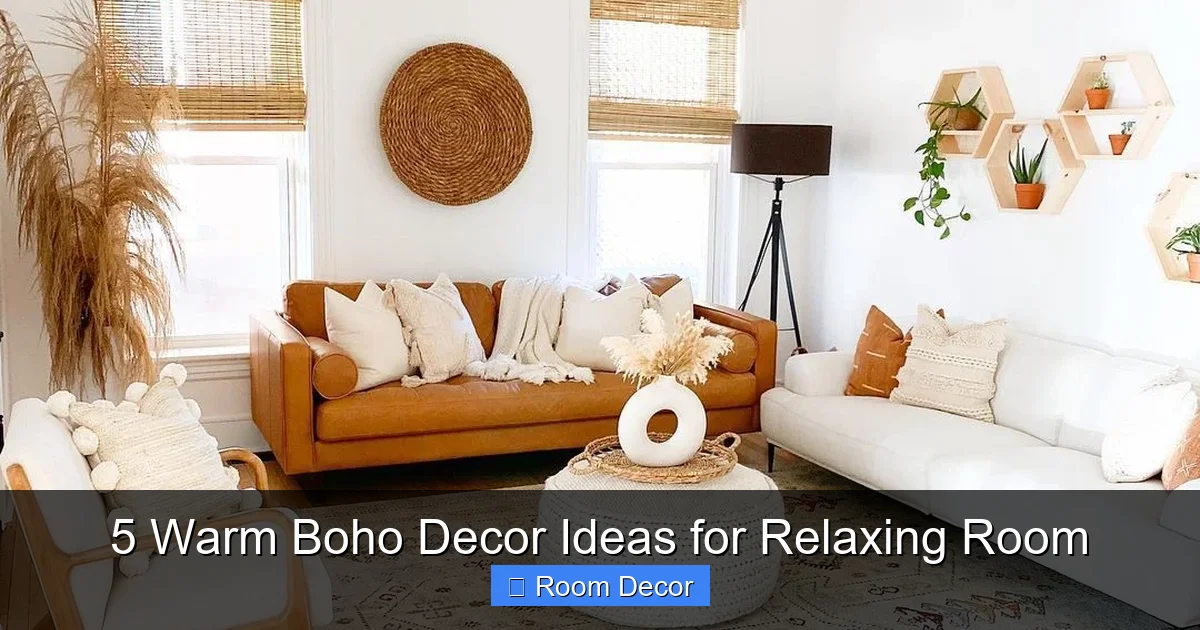5 Warm Boho Decor Ideas for Relaxing Room