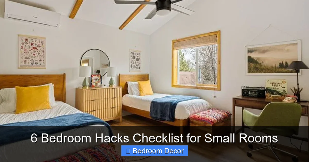 6 Bedroom Hacks Checklist for Small Rooms
