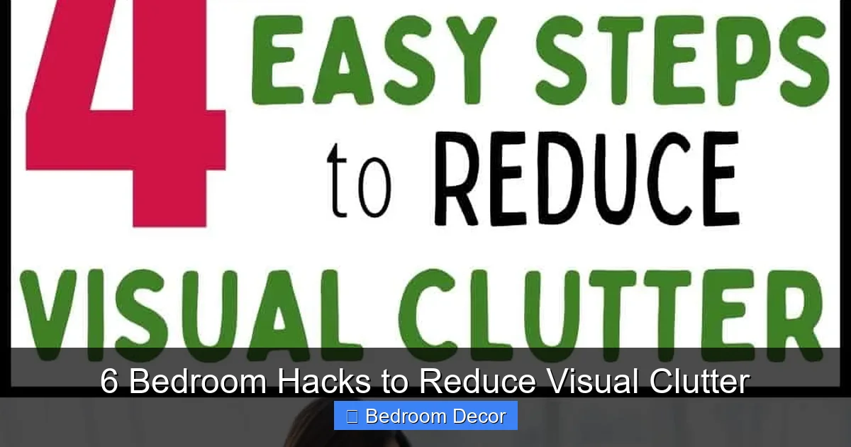 6 Bedroom Hacks to Reduce Visual Clutter