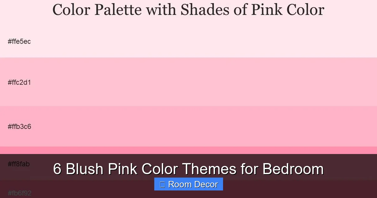 6 Blush Pink Color Themes for Bedroom