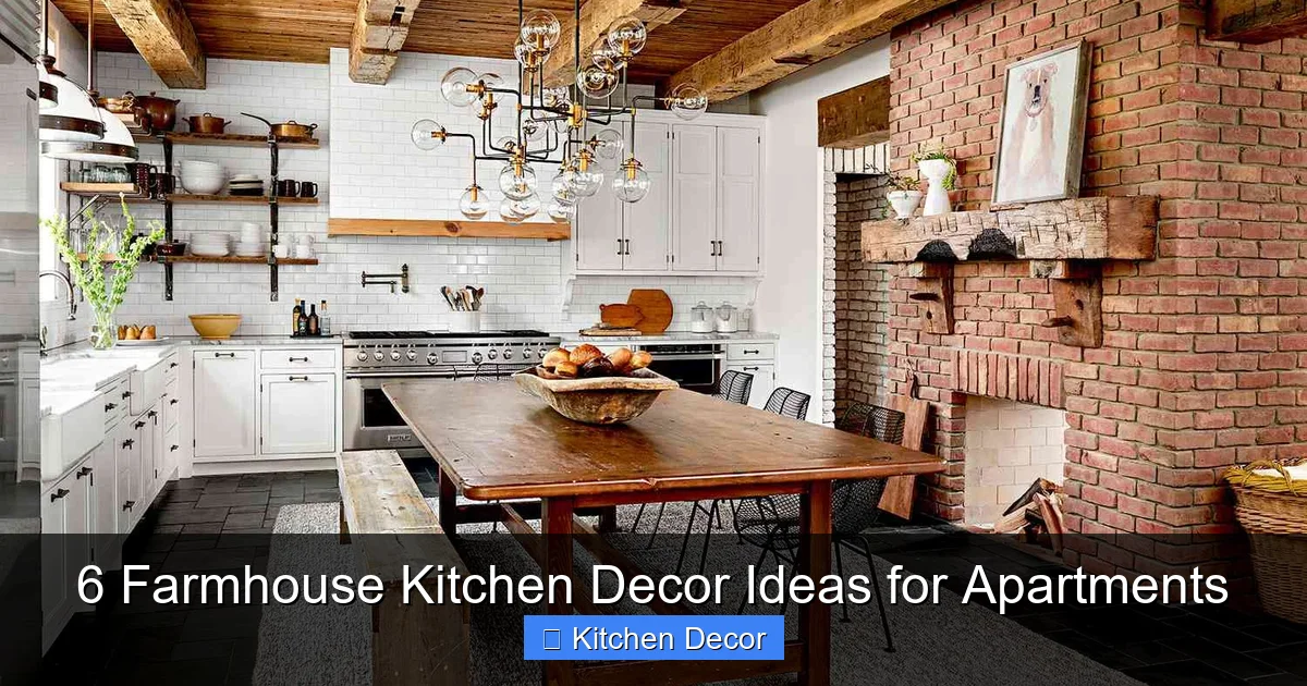 6 Farmhouse Kitchen Decor Ideas for Apartments
