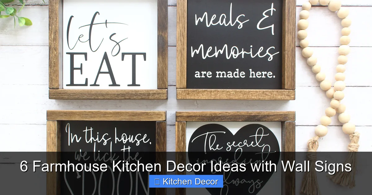 6 Farmhouse Kitchen Decor Ideas with Wall Signs
