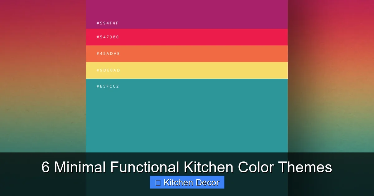 6 Minimal Functional Kitchen Color Themes