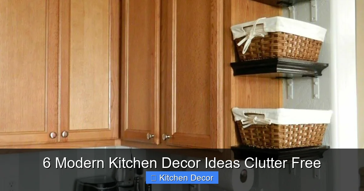 6 Modern Kitchen Decor Ideas Clutter Free
