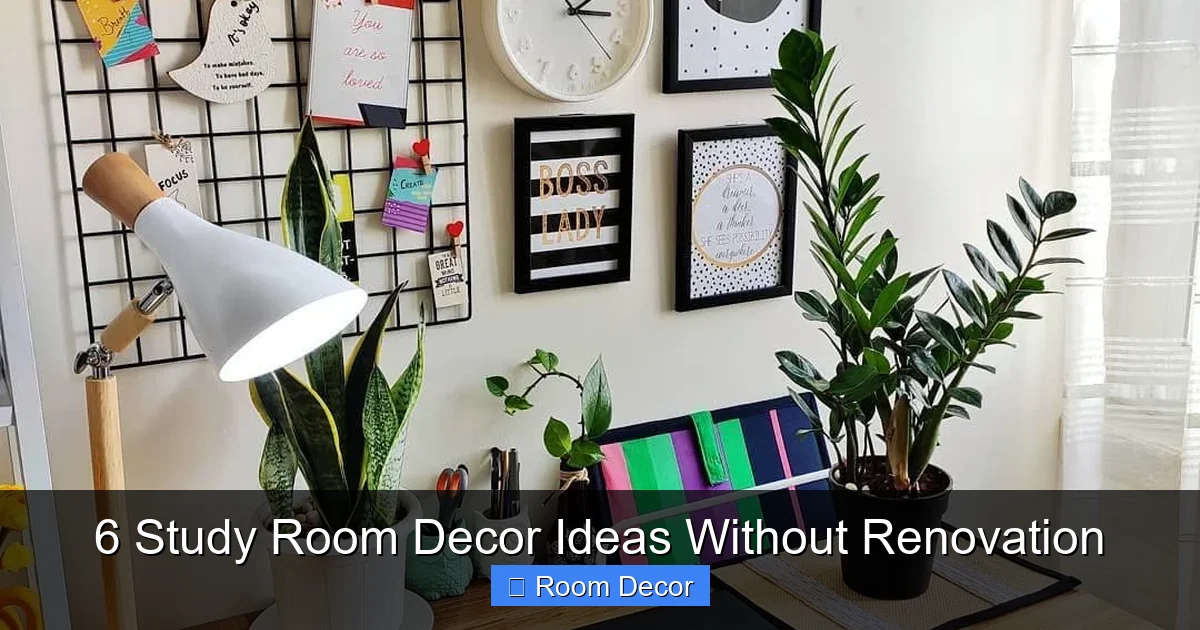 6 Study Room Decor Ideas Without Renovation