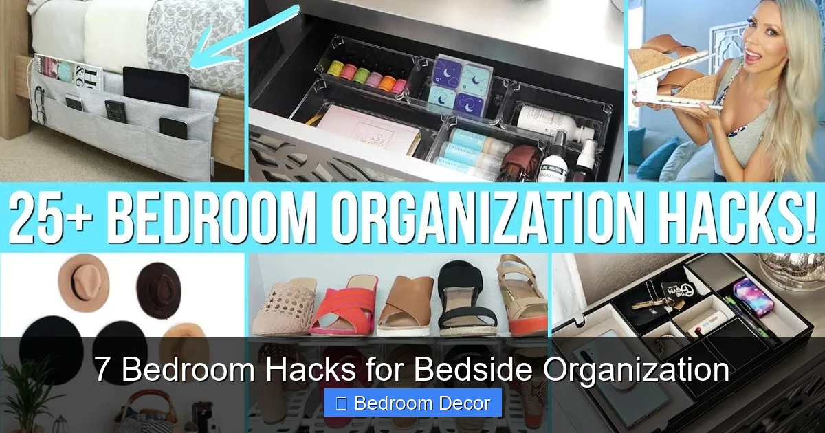 7 Bedroom Hacks for Bedside Organization