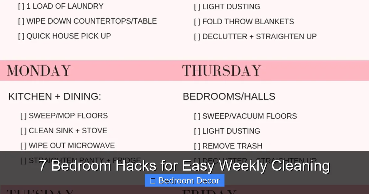 7 Bedroom Hacks for Easy Weekly Cleaning