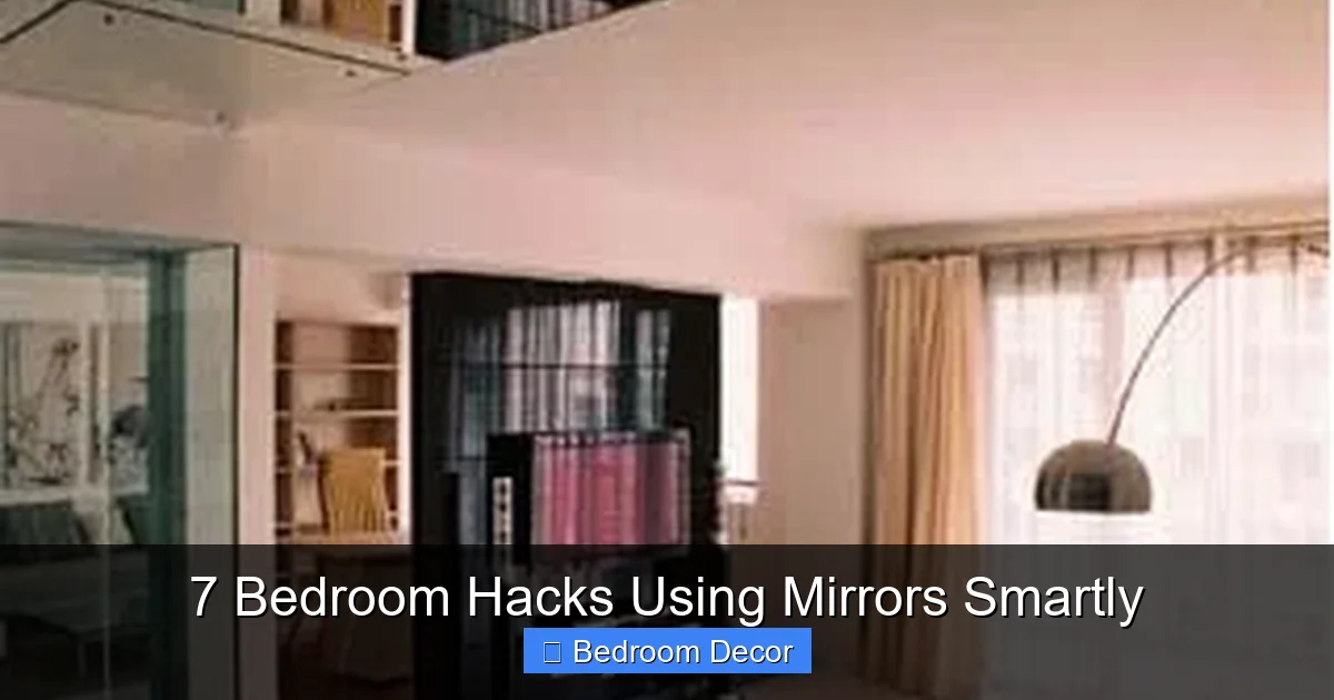 7 Bedroom Hacks Using Mirrors Smartly