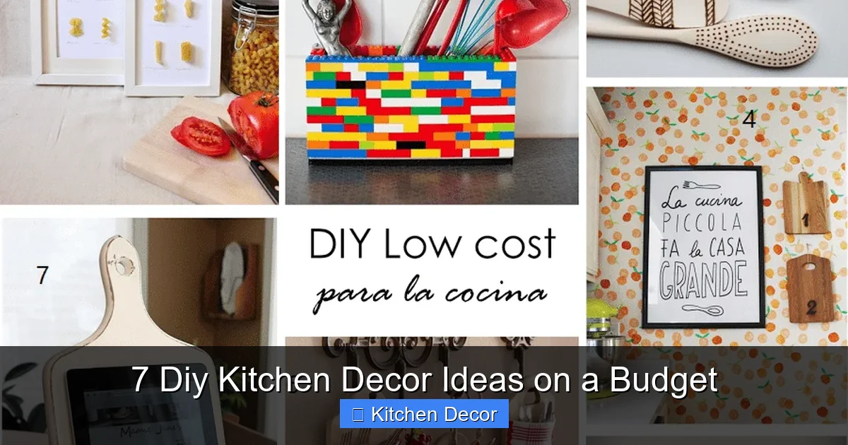 7 Diy Kitchen Decor Ideas on a Budget