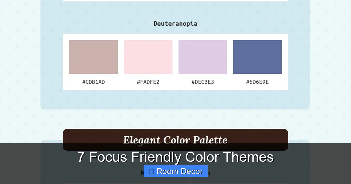 7 Focus Friendly Color Themes