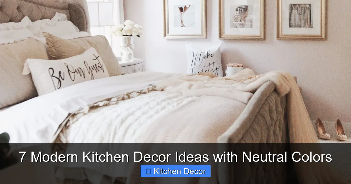 7 Modern Kitchen Decor Ideas with Neutral Colors