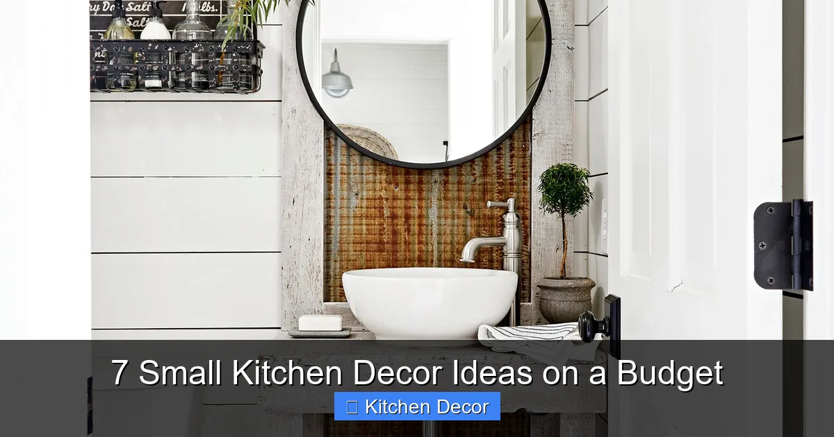 7 Small Kitchen Decor Ideas on a Budget