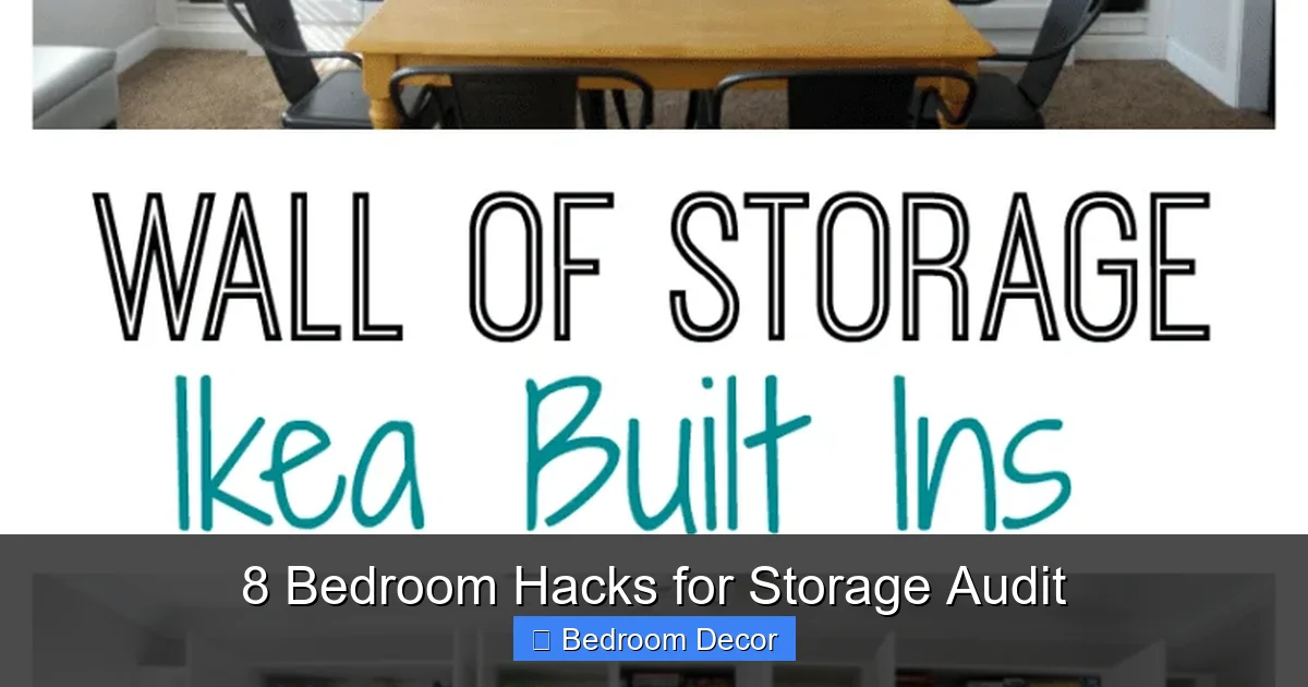 8 Bedroom Hacks for Storage Audit