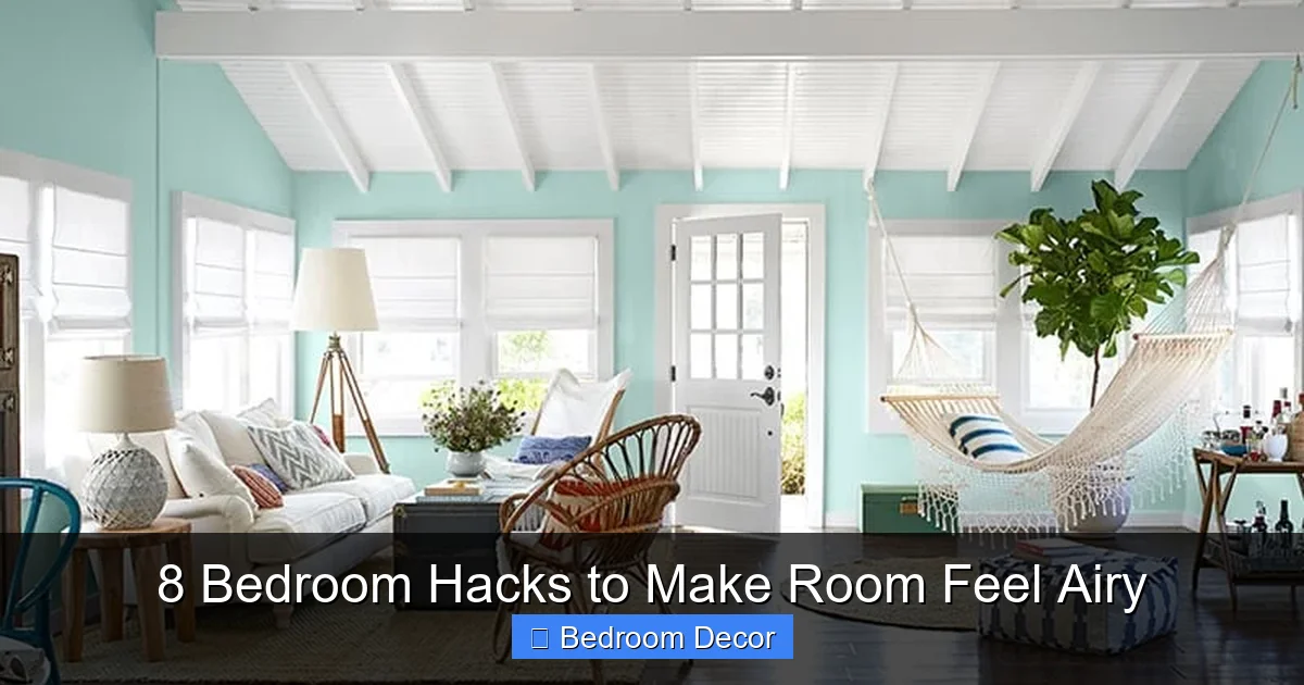 8 Bedroom Hacks to Make Room Feel Airy