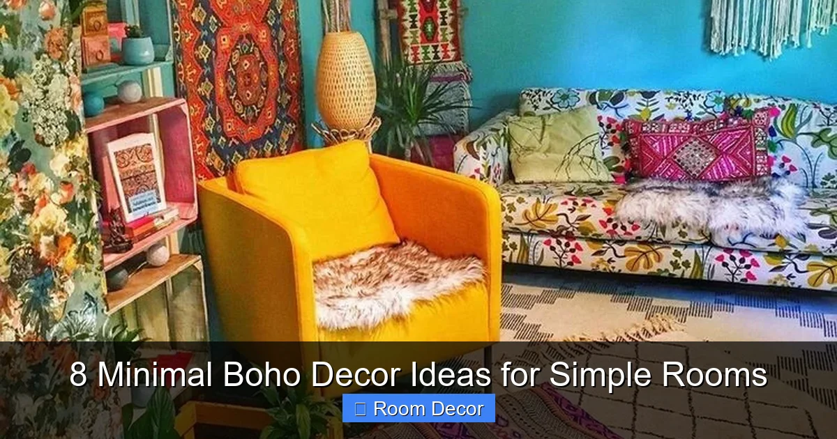 8 Minimal Boho Decor Ideas for Simple Rooms