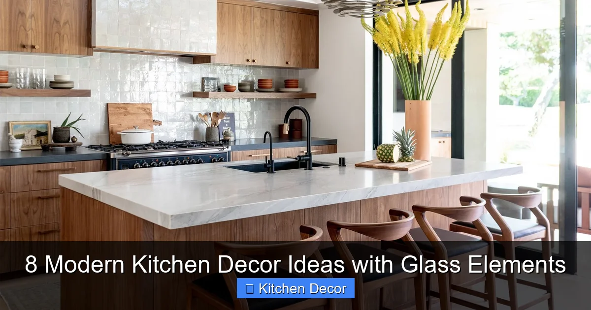 8 Modern Kitchen Decor Ideas with Glass Elements