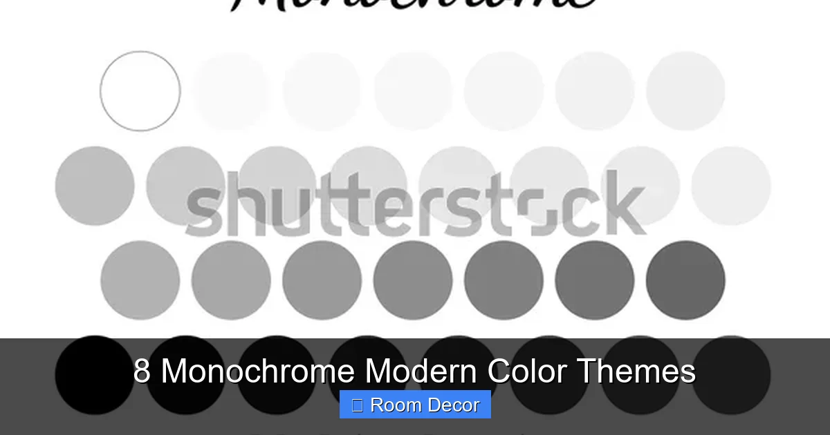 8 Monochrome Modern Color Themes