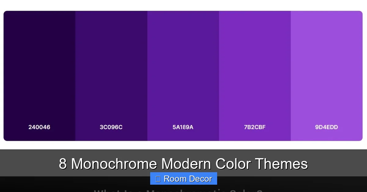8 Monochrome Modern Color Themes