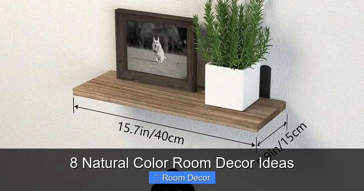 8 Natural Color Room Decor Ideas