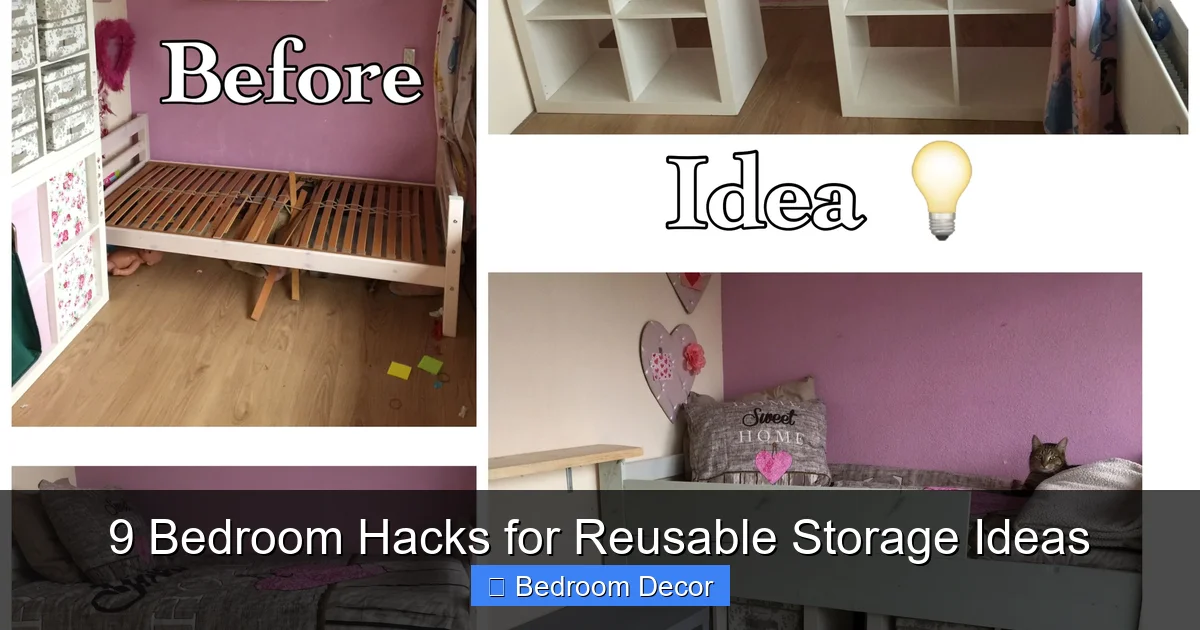 9 Bedroom Hacks for Reusable Storage Ideas